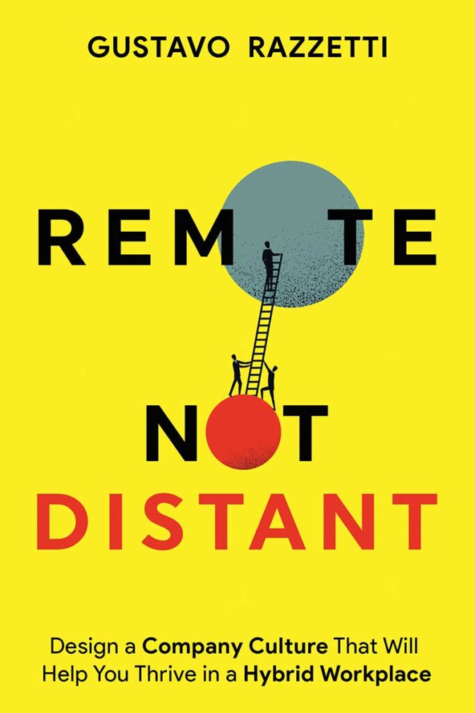 The cover of Remote, Not Distant (2022) by Gustavo Razzetti.