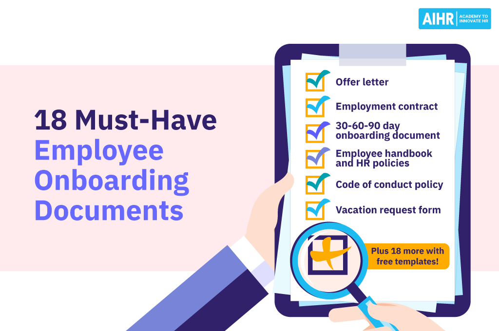 18 must-have employee onboarding documents for HR professionals. 